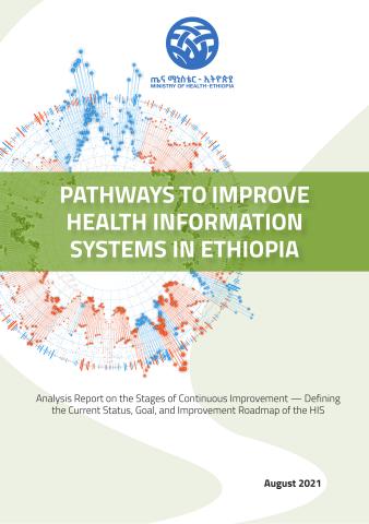 Pathways to improve health information systems in Ethiopia 